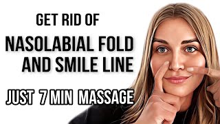 7 MIN EXERCISE FOR THE SMILE LINE (nasolabial folds) Yoga Face Massage.