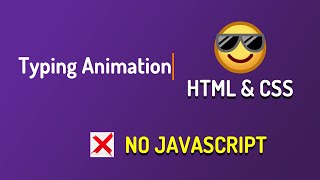 CSS Typewriter effect / Text Typing Animation Effect CSS3- HTML and CSS no JavaScript