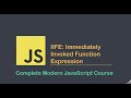 IIFE: Immediately Invoked Function Expression