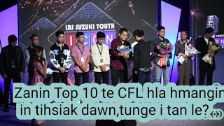 Zanin Icon top 10 te,CFL a hla hmanga intihsiak ani leh dawn....apui dawn e...