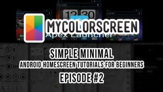 Simple Minimal - Android Homescreen Tutorials For Beginners, Episode 2
