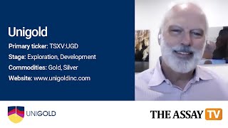 The Assay TV: Joe Hamilton, Chairman \u0026 CEO, Unigold Inc (TSXV: UGD)