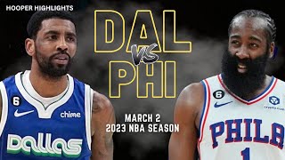 Dallas Mavericks vs Philadelphia 76ers Full Game Highlights | Mar 2 | 2023 NBA Season