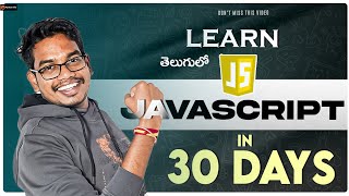 Learn JavaScript in 30 Days | Javascript Telugu