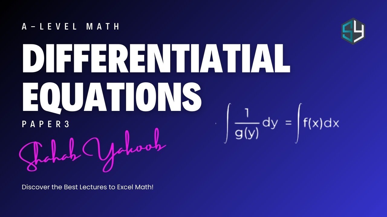 Live Stream | Differential Equations | Cambridge A-level Mathematics ...