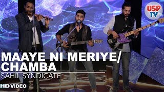 Maaye Ni Meriye | Chamba | Pahari Folk Songs | Live performance by Sahil Syndicate | USP TV