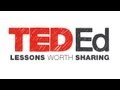 Introducing TED-Ed: Lessons Worth Sharing