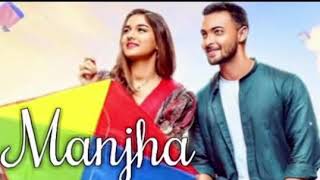 Manjha 2020 - New Bollywood Hindi Video Song - Aayush Sharma & Saiee M Manjrekar - Vishal Mishra