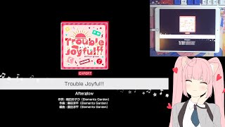 「バンドリ」BanG Dream! :  Trouble Joyful!! [Expert] (w/handcam)