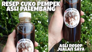 CARA MEMBUAT CUKO PEMPEK ASLI PALEMBANG | RESEP CUKO HITAM, KENTAL DAN PEDAS MANIS ENAK