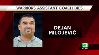 Golden State Warriors assistant coach Dejan Milojević dies after heart attack