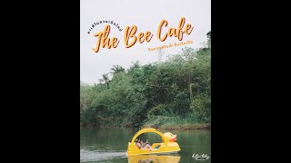 คาเฟ่ในสวนเปิดใหม่ จิบกาแฟริมน้ำ กับ The Bee Cafe