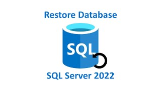 Restore AdventureWokrs Database in SQL Server 2022