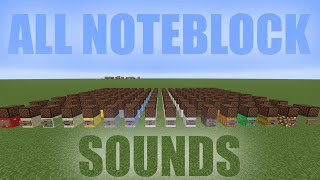 ALL Minecraft NoteBlock Sounds 1.21 (Java and Bedrock)