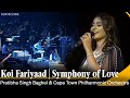Koi Fariyaad | Pratibha Singh Baghel & Cape Town Philharmonic Orchestra | Symphony of Love | Ghazal