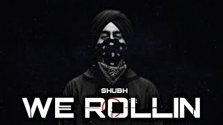 Shubh - We Rollin (Trap Remix) || New Punjabi Songs || Cheques Shubh