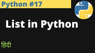 Python #17 | List in Python | What is List in Python ? | Hindi | EasyExamNotes.com | Jayesh Umre