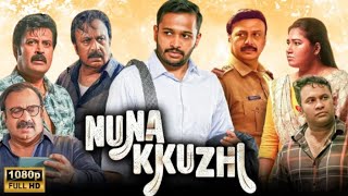 Nunakkuzhi (2024) Malayalam Full Movie | Basil Joseph, Grace Antony, Nikhila Vimal | Review \u0026 Facts