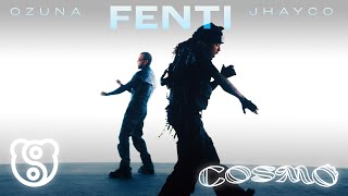 Ozuna X JhayCo - FENTI ( Oficial) | COSMO