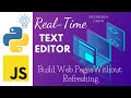 🔵Python Tutorial - Real-Time Text Editor | Python EEL Tutorial | JavaScript and Bootstrap | HTML App