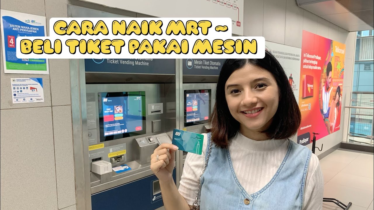 CARA NAIK MRT JAKARTA 2022| STASIUN BLOK M PLAZA-BUNDARAN HI | CARA ...