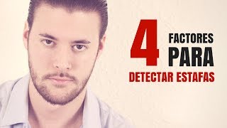 COMO DETECTAR LAS ESTAFAS DE INTERNET CON ESTOS 4 FACTORES