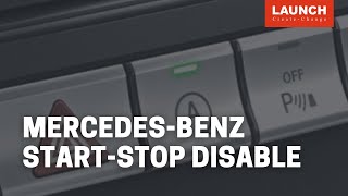 Mercedes-Benz start-stop disable with LAUNCH X431 PAD V LINK