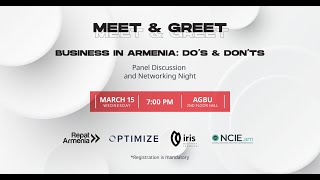 Panel Discussion: Business in Armenia, Do's \u0026 Don'ts