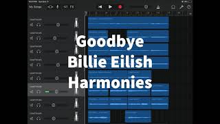 Zanny(Goodbye)-Billie Eilish Harmonies