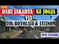 JALAN ALTERNATIF: EXIT TOL BOYOLALI - JATINOM - KLATEN