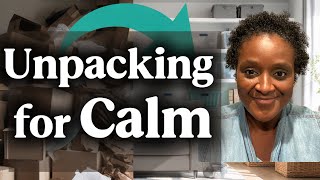 How to Unpack After Moving (Calm Step-by-Step + What to Avoid)