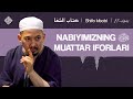 nabiyimizning ﷺ muattar iforlari shifo 17 dars husayn buxoriy