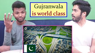 INDIANS react to GUJRANWALA City, Pakistan