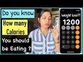 HOW TO CALCULATE CALORIES FOR WEIGHT LOSS | HOW MUCH SHOULD YOU EAT TO LOSE WEIGHT | AzraKhanFitness