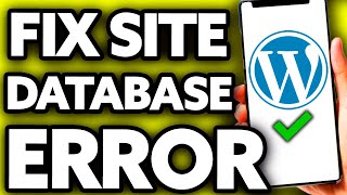 How To Fix Wordpress Database Error [EASY!]