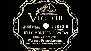 1928 Fred Waring - Hello Montreal! (Fred Waring \u0026 chorus, vocal)