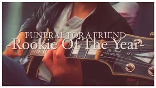 Funeral For A Friend- Rookie Of The Year Cover