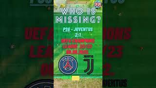 Who is missing? #shorts #football #psg #juventus #messi #mbappe #neymar