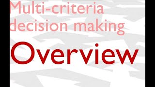 Multicriteria decision making I - overview
