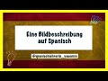 ☝️Bildbeschreibung auf Spanisch – Wie beschreibe ich Bilder auf Spanisch⎜spanischlehrerin_yasemin