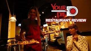 Your Pie | Restaurant Review