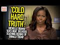 'Cold Hard Truth': Michelle Obama 'Goes High', Delivers Scathing Rebuke Of Donald Trump