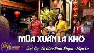 Cám Ơn Anh  Diệu Cơ & Cô Phúc Phạm cho Em Biết Mùa Xuân Lá Khô - Cafe Đất Việt - Nhạc Vàng Xưa