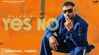 Rokkara Kamaya Te Uraya Atta Ne (Official Video) Ni Kam Kite Zindagi Ch Do Goriye | Yes No