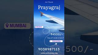 Mumbai to Prayagraj flight ticket ✈️