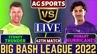 Live Hobart Hurricanes vs Sydney Thunder | HBH vs SYT Live 42th Match Big Bash League 2022-23