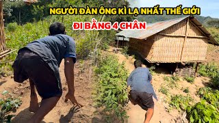 Người Đàn Ông Đi Bằng 4 Chân Kì Lạ Ngủ Trong Rừng, Ăn Khoai Mì, Lá Cây Rừng Để Sống