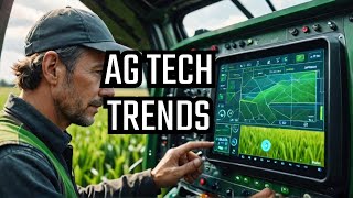 Agricultural Technology EXPERTS Reveal the Top Trends for 2025!