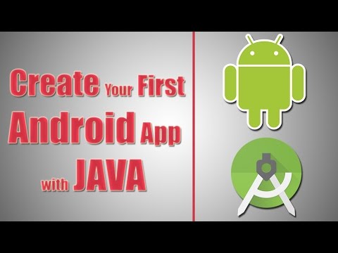 How To Create Your First Android Application with Java How To Create Your First Android Application with Java
