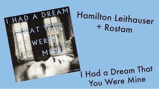 Hamilton Leithauser + Rostam: I Had a Dream That You Were Mine ALBUM REVIEW